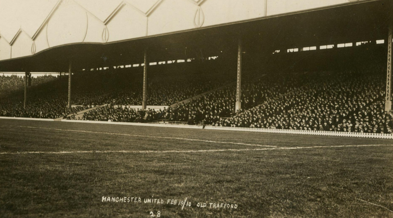 19 février 1910 - Inauguration du stade Old Trafford