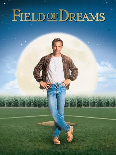 Field of Dreams | Rotten Tomatoes